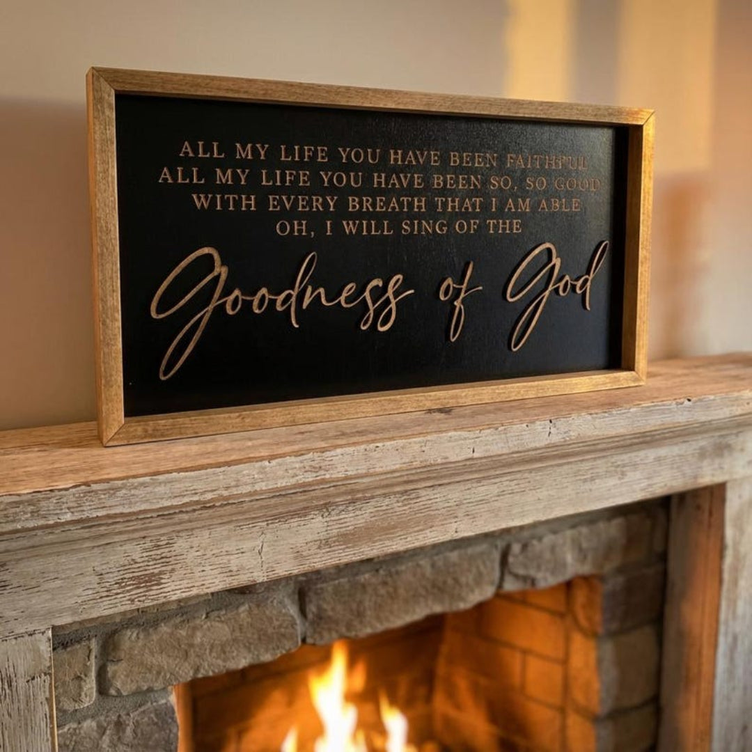 Goodness of God Engraved Wood Sign