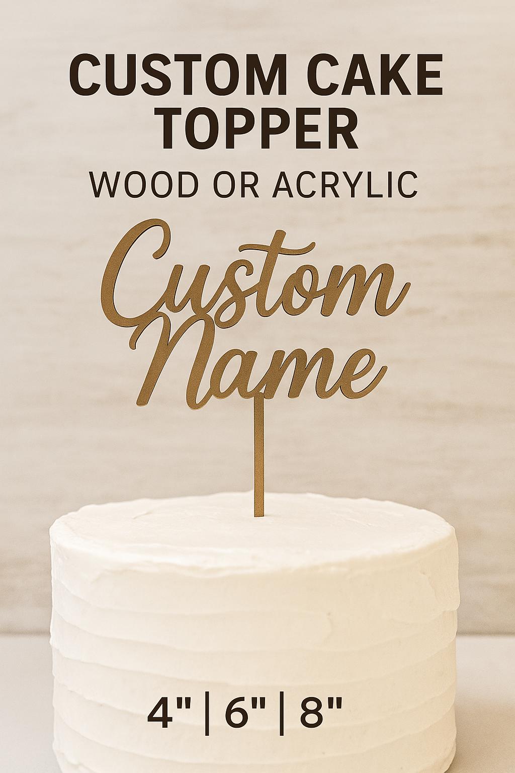 Personalized Cake Topper