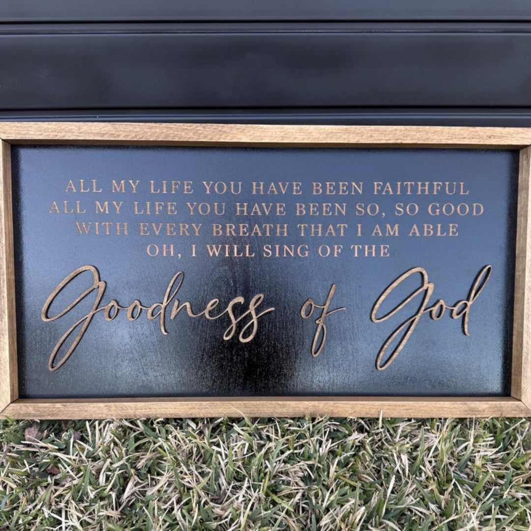 Goodness of God Engraved Wood Sign
